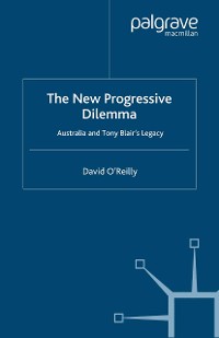 Cover The New Progressive Dilemma