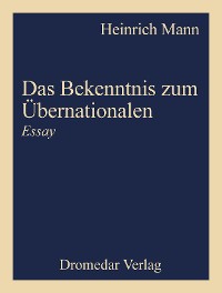 Cover Das Bekenntnis zum Übernationalen