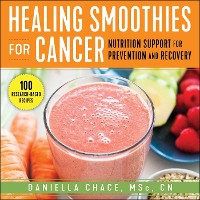 Cover Healing Smoothies for Cancer