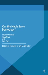 Cover Can the Media Serve Democracy?