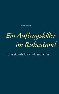 Cover Ein Auftragskiller im Ruhestand