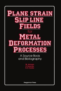 Cover Plane-Strain Slip-Line Fields for Metal-Deformation Processes