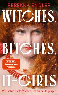 Cover Witches, Bitches, It-Girls