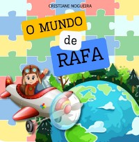 Cover O Mundo Colorido De Rafa