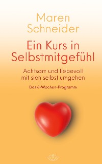 Cover Ein Kurs in Selbstmitgefühl