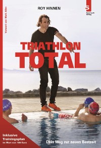 Cover TRIATHLON TOTAL: Dein Weg zur neuen Bestzeit