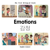 Cover My First Bilingual Book-Emotions (English-Korean)