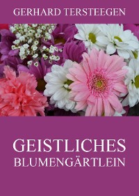 Cover Geistliches Blumengärtlein