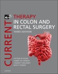 Cover Current Therapy in Colon and Rectal Surgery E-Book