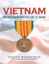 Cover Vietnam: Remembrances of a War: With Commentary By Nelson DeMille