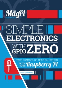 Cover Simple Electronics with GPIO Zero