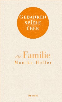 Cover Gedankenspiele über die Familie