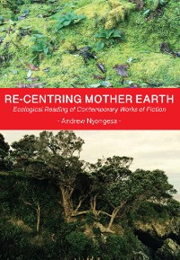 Cover Re-centring Mother Earth