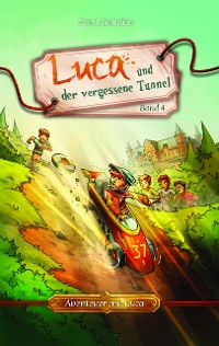 Cover Luca und der vergessene Tunnel