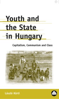 Cover Youth and the State in Hungary