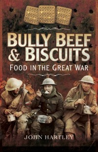 Cover Bully Beef & Biscuits