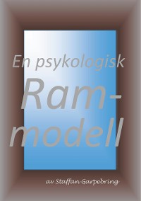 Cover En psykologisk rammodell