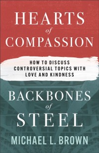 Cover Hearts of Compassion, Backbones of Steel