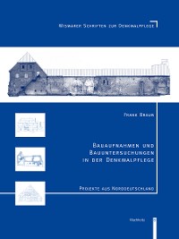 Cover Bauaufnahmen und Bauuntersuchungen in der Denkmalpflege