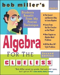 Cover Bob Miller's Algebra for the Clueless, 2nd edition