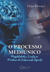 Cover O Processo Mediúnico