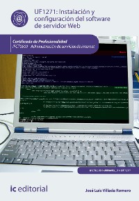 Cover Instalación y configuración del software de servidor web. IFCT0509