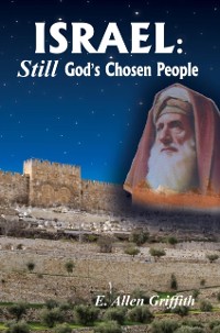 Cover Israel, STILL God's Chosen People