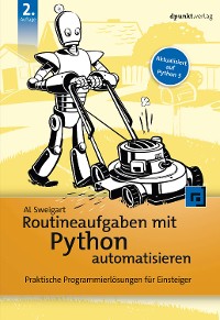 Cover Routineaufgaben mit Python automatisieren