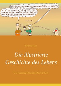 Cover Die illustrierte Geschichte des Lebens