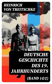 Cover Deutsche Geschichte des 19. Jahrhunderts (Band 1&2)