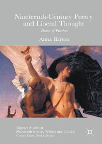 Cover Nineteenth-Century Poetry and Liberal Thought