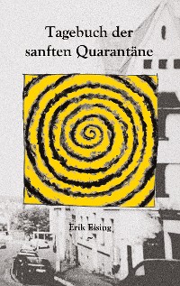 Cover Tagebuch der sanften Quarantäne