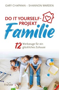 Cover Do it yourself-Projekt Familie