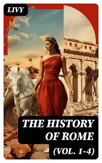 Cover The History of Rome (Vol. 1-4)