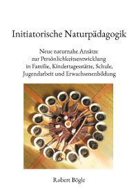 Cover Initiatorische Naturpädagogik