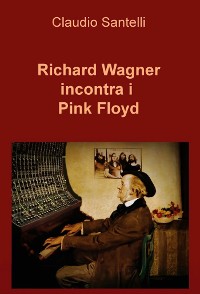 Cover Wagner incontra i Pink Floyd