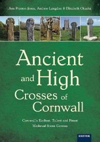 Cover Ancient and High Crosses of Cornwall