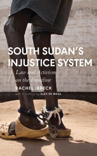 Cover South Sudan s Injustice System