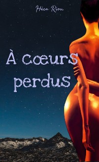 Cover A coeurs perdus