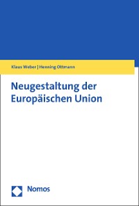 Cover Neugestaltung der Europäischen Union