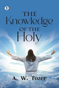 Cover The Knowledge of the Holy