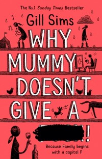 Cover Why Mummy Doesn't Give a ****!