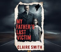 Cover My Father's Last Victim