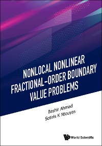 Cover NONLOCAL NONLINEAR FRACTIONAL-ORDER BOUNDARY VALUE PROBLEMS