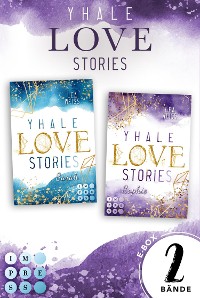 Cover Yhale Love Stories: Alle Bände der romantischen New-Adult-Dilogie