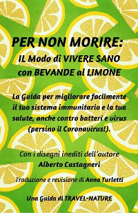 Cover Per Non Morire: il Modo di Vivere Sano con Bevande al Limone