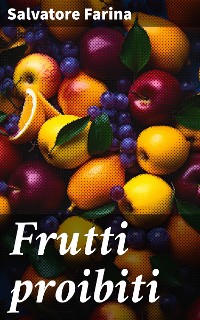 Cover Frutti proibiti