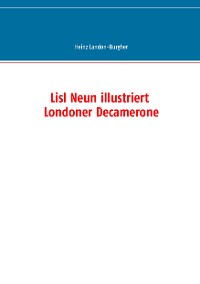 Cover Lisl Neun illustriert Londoner Decamerone