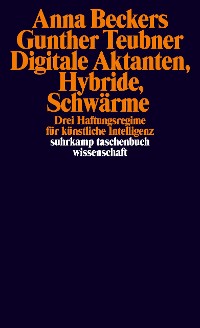 Cover Digitale Aktanten, Hybride, Schwärme