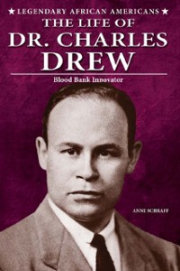 Cover Life of Dr. Charles Drew